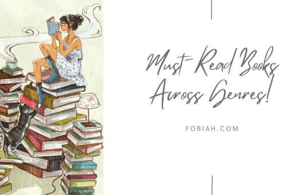 Must-Read Books Across All Genres! Fiction, Non Fiction and more